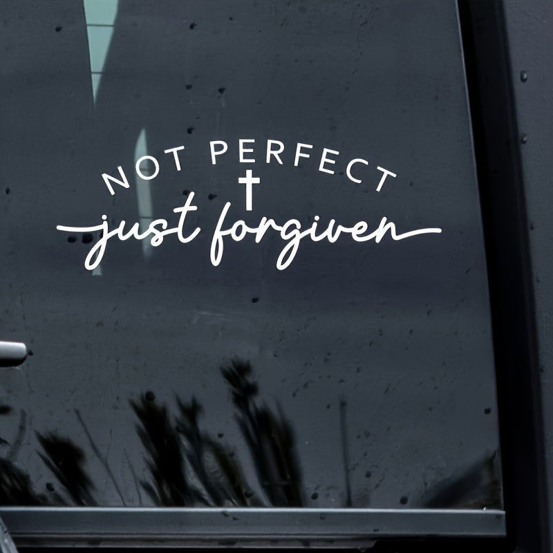 Not Perfect Just Forgiven Vinyl Decal Sticker for Car, Laptop, and Truck
