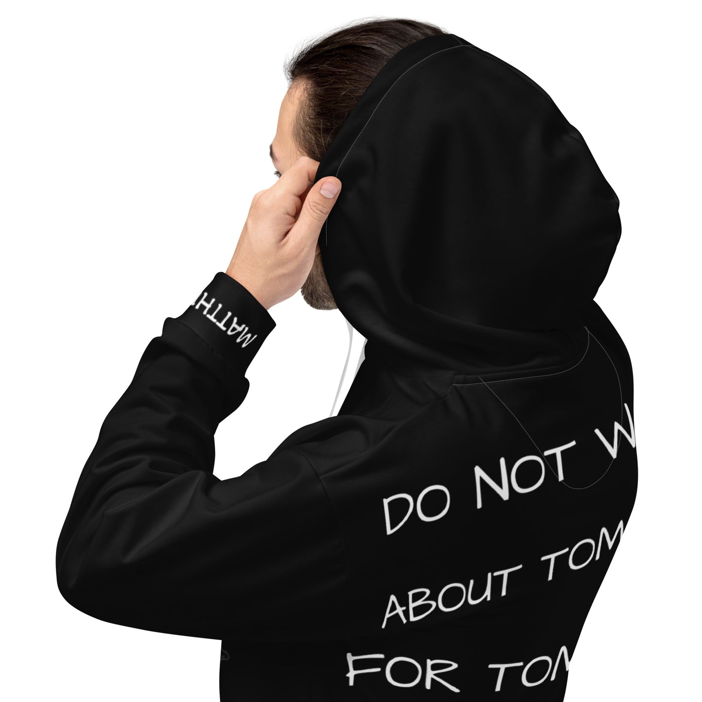 DO NOT WORRY- Unisex Hoodie