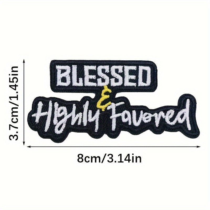 Blessed & Highly Favored" Embroidered Patches | 5pcs | Iron-On/Sew-On