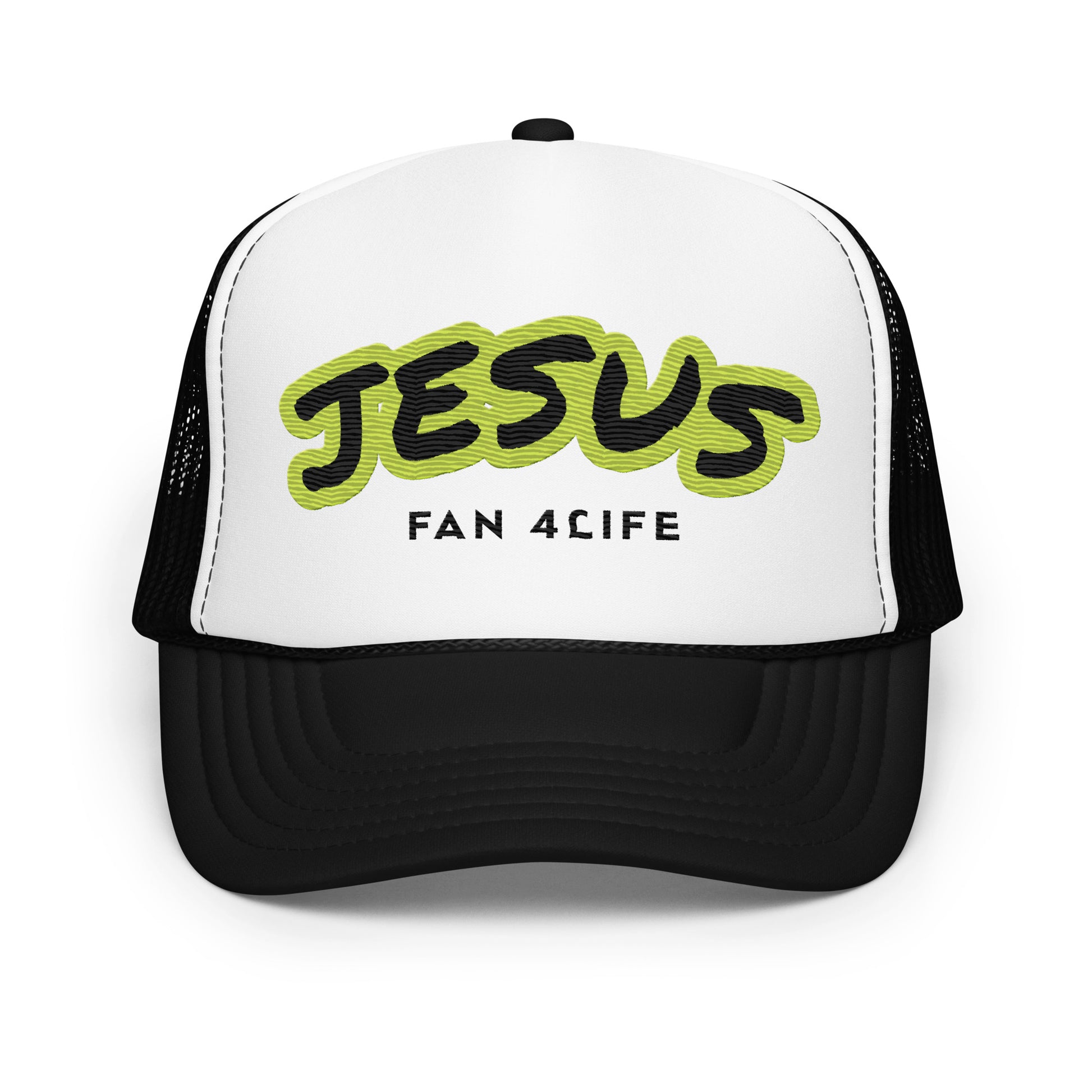Jesus Fan 4Life- Foam trucker hat