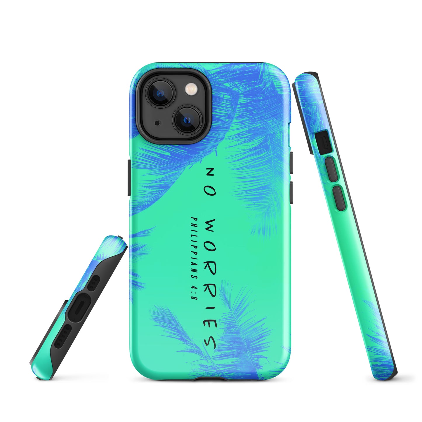 NO WORRIES- Tough Case for iPhone®