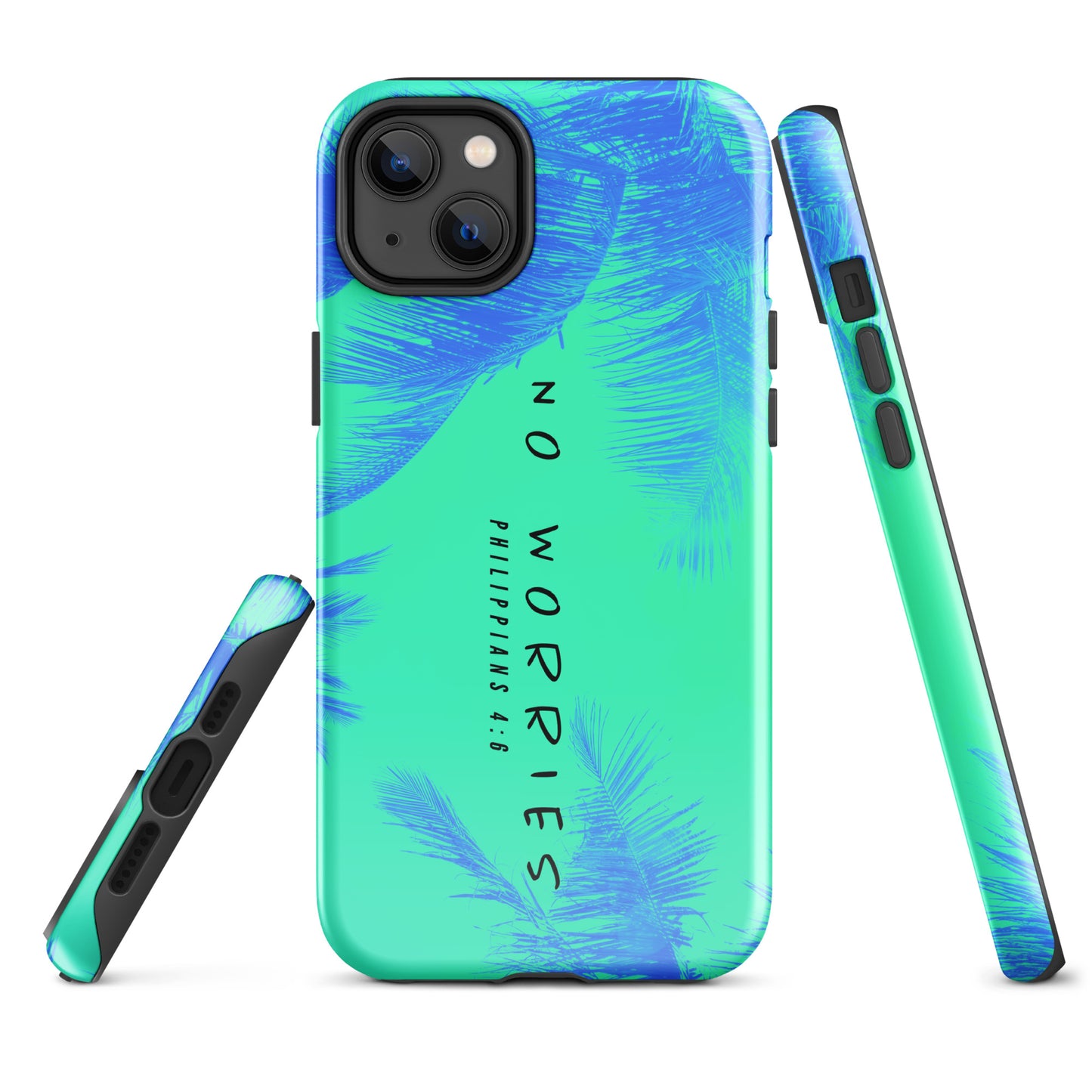 NO WORRIES- Tough Case for iPhone®