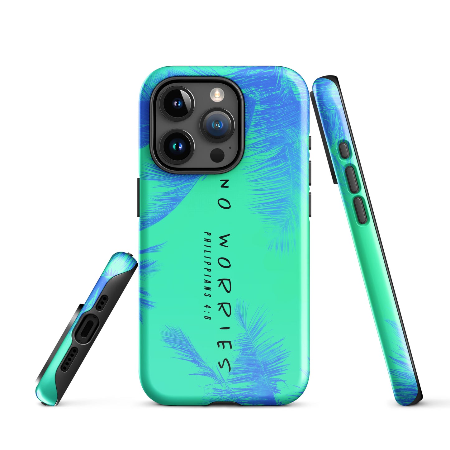 NO WORRIES- Tough Case for iPhone®