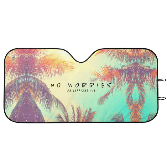 NO WORRIES- Car Sunshade, FREE SHIPPING