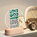 LOVE GOD, LOVE ME, LOVE OTHERS-  Acrylic Round Lamp Night Light Home Decor, FREE SHIPPING