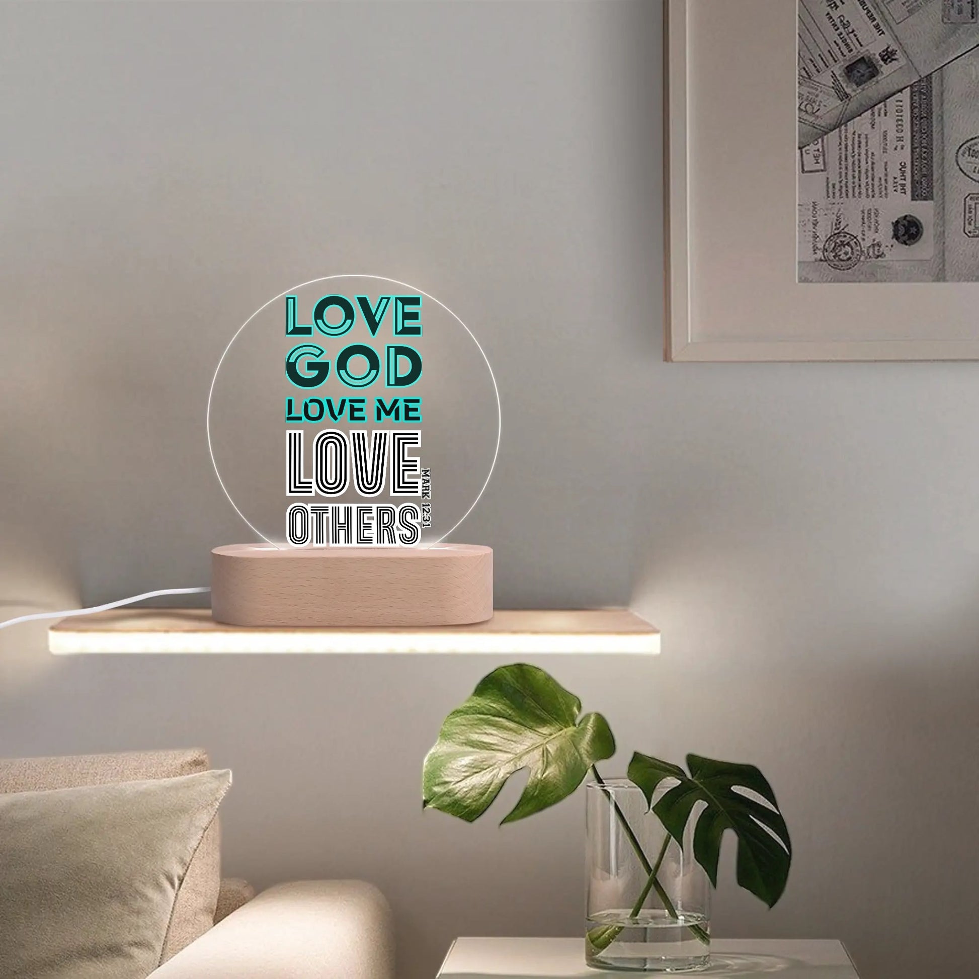 LOVE GOD, LOVE ME, LOVE OTHERS-  Acrylic Round Lamp Night Light Home Decor, FREE SHIPPING