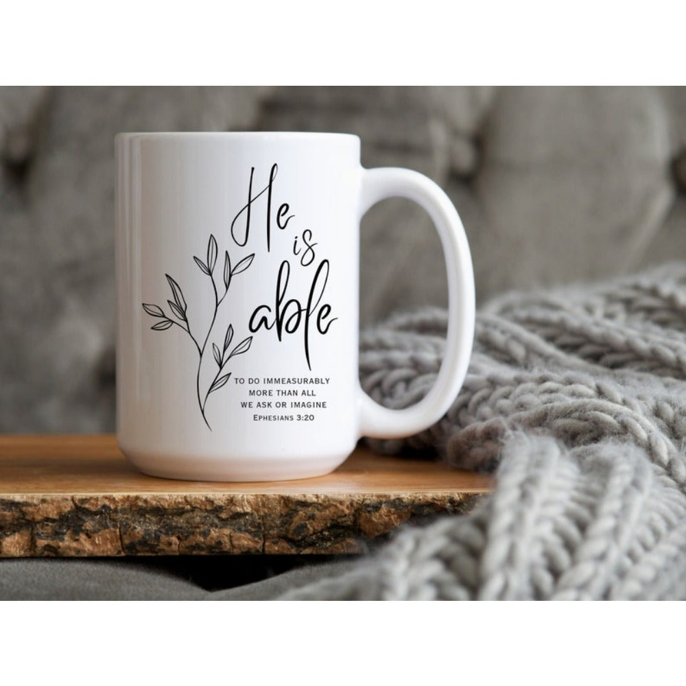 Inspiration Coffee Mug - Christian Mug with Bible Verse - He is able