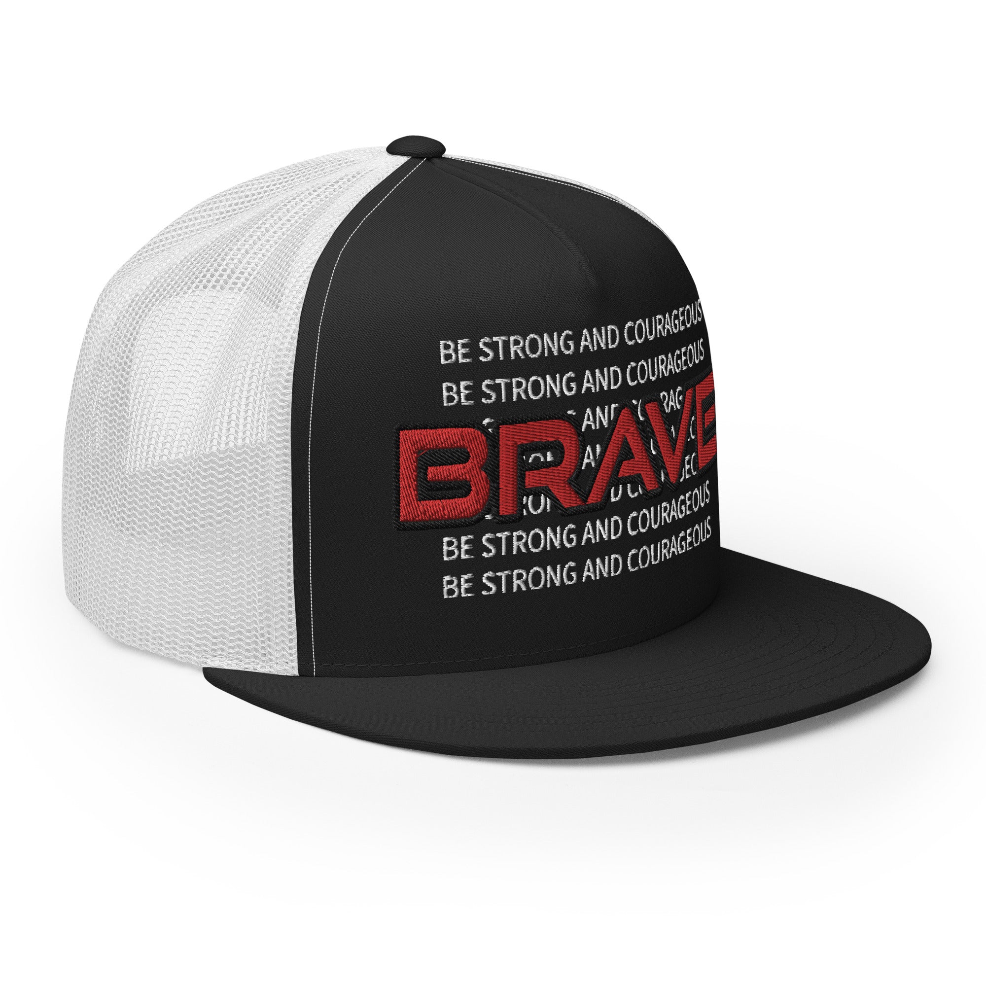 BE STRONG AND COURAGEOUS- Trucker Cap