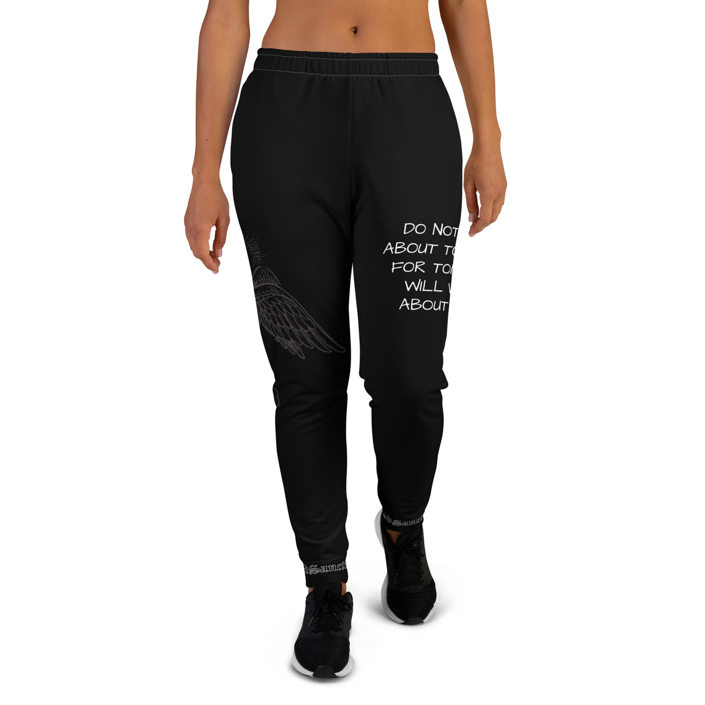 DO NOT WORRY- Women's Joggers