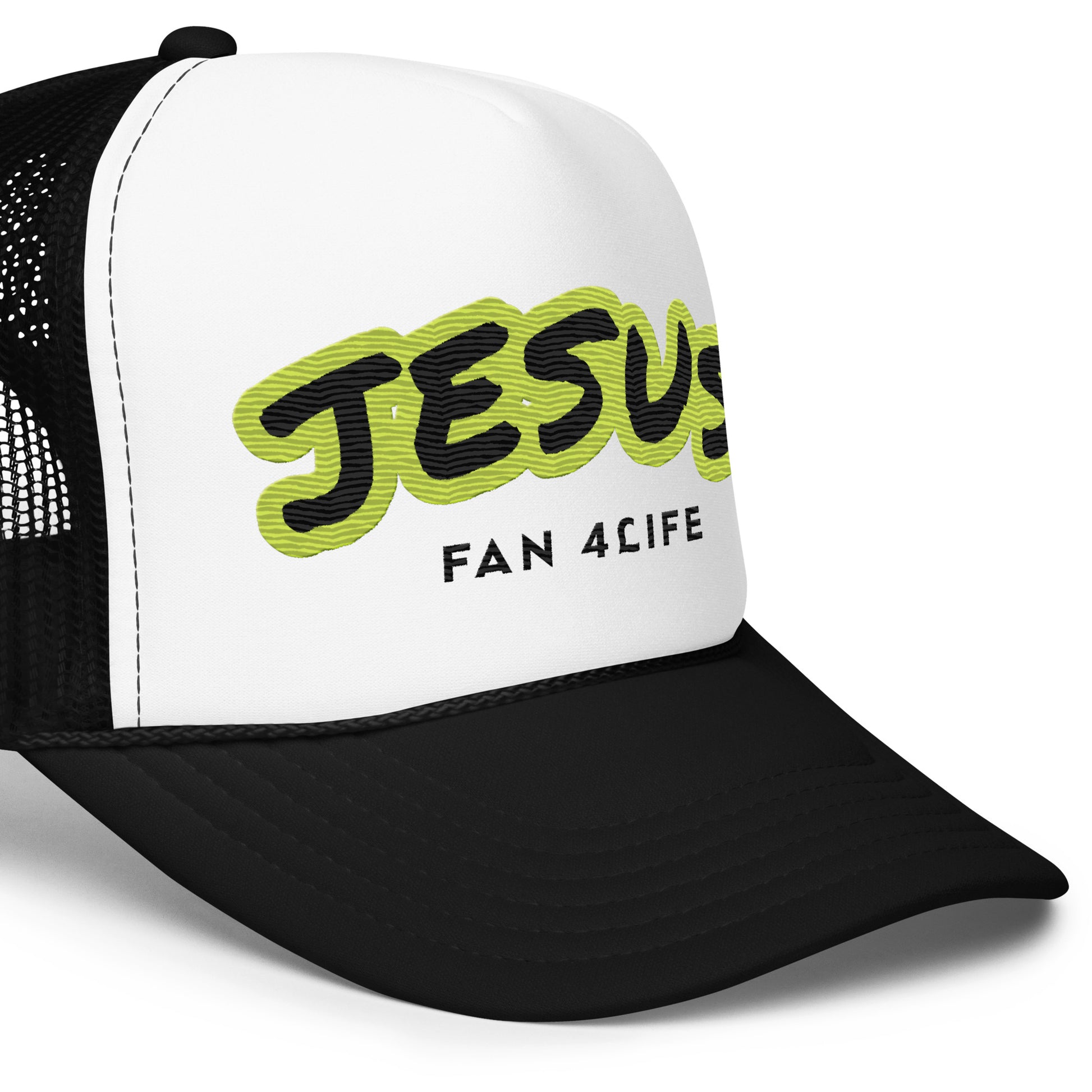 Jesus Fan 4Life- Foam trucker hat