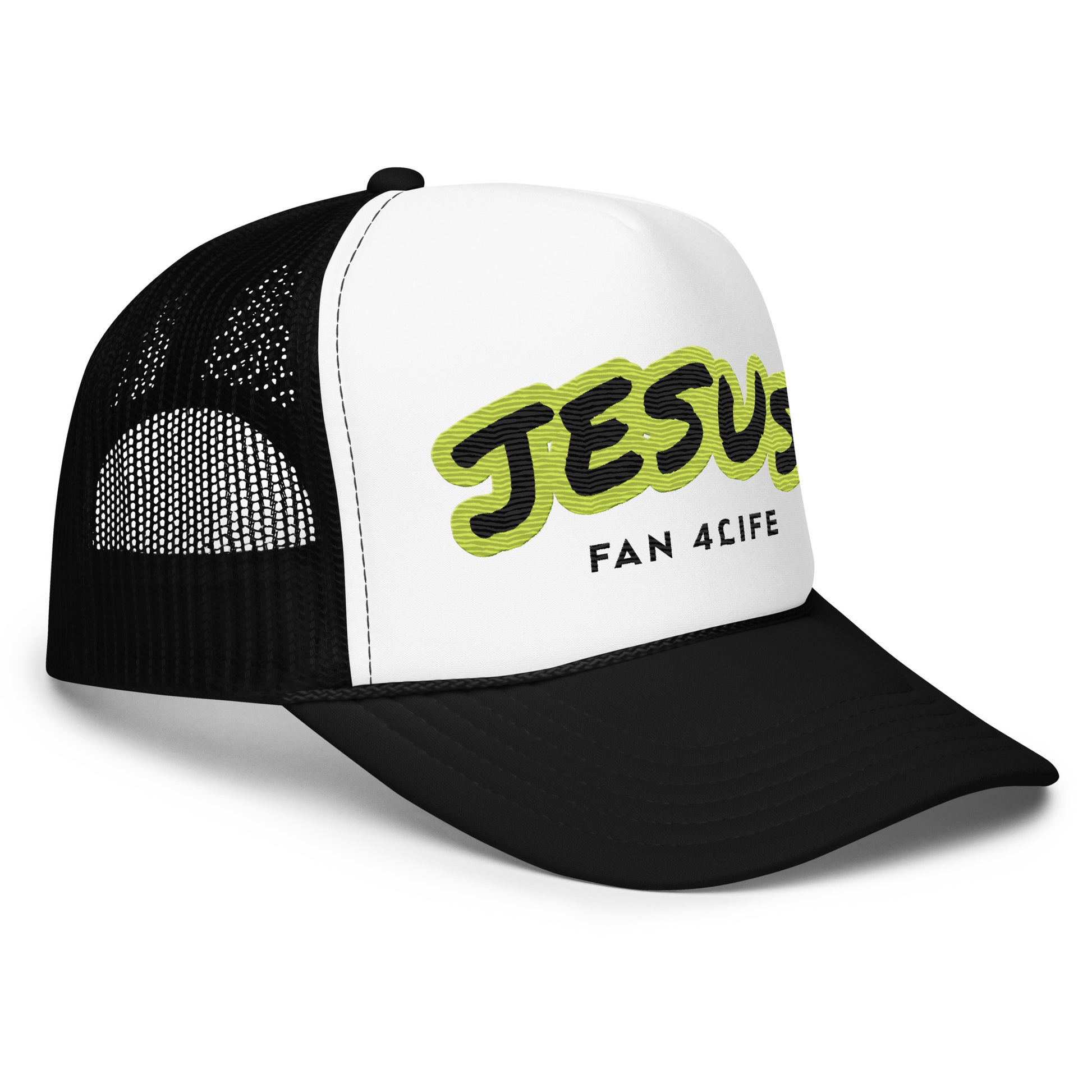 Jesus Fan 4Life- Foam trucker hat
