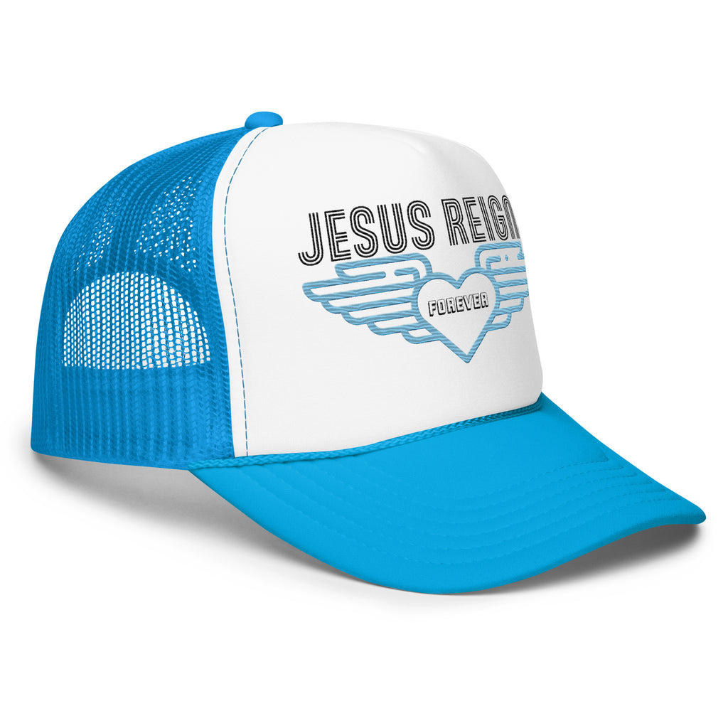 JEUS REIGNS FOREVER- Foam trucker hat