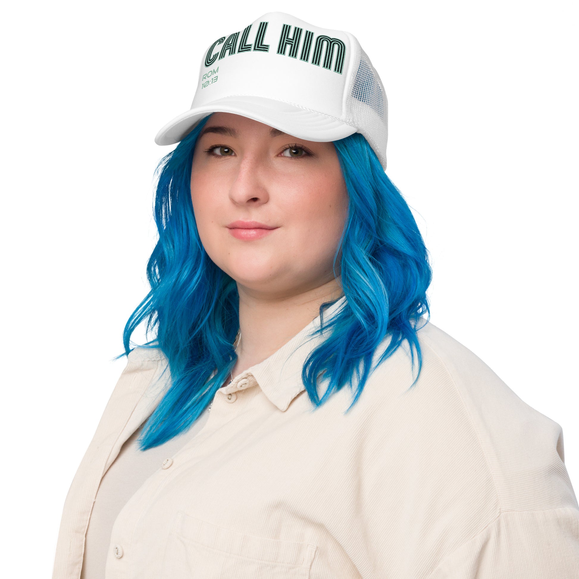 CALL HIM- Foam trucker hat