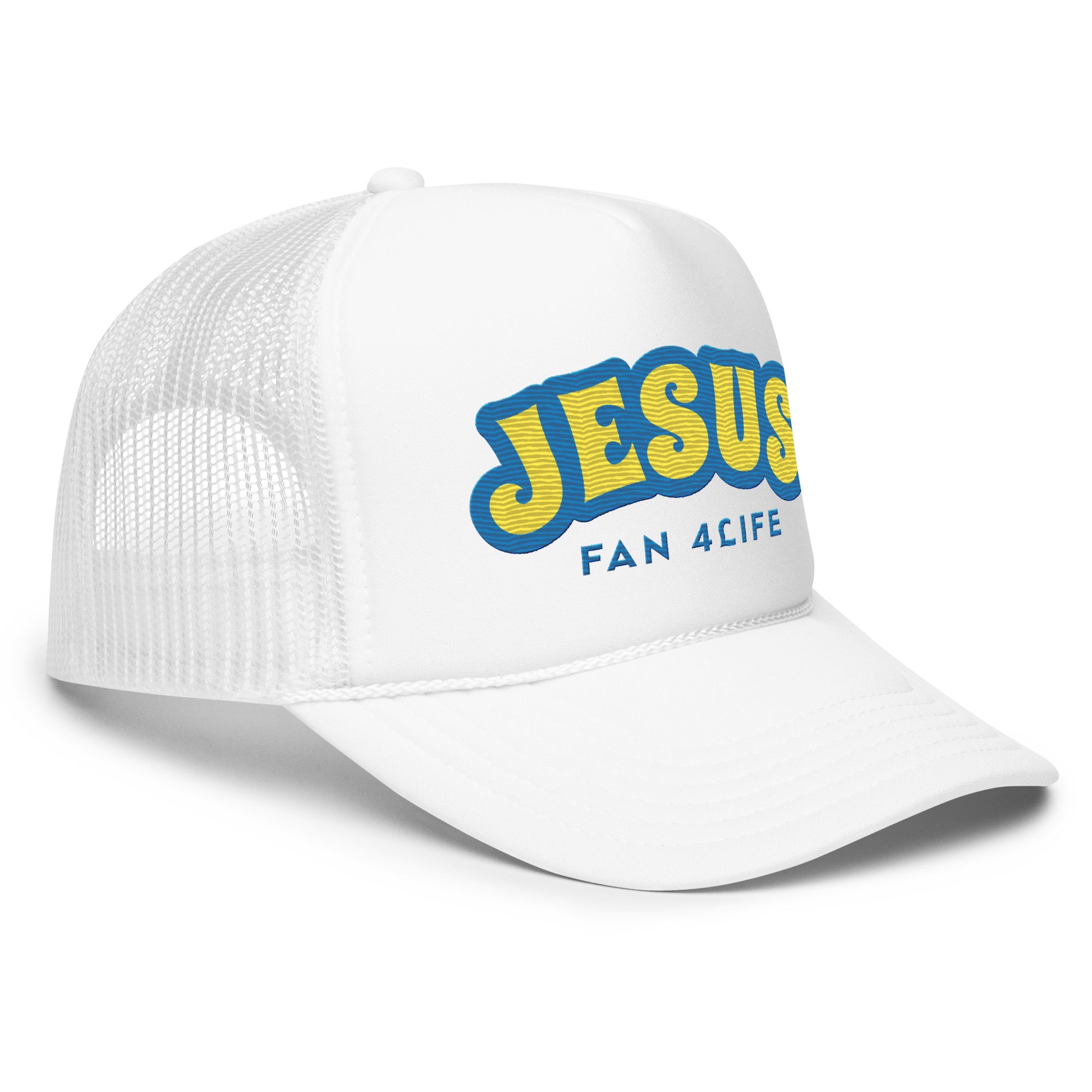 Jesus Fan 4Life- Foam trucker hat