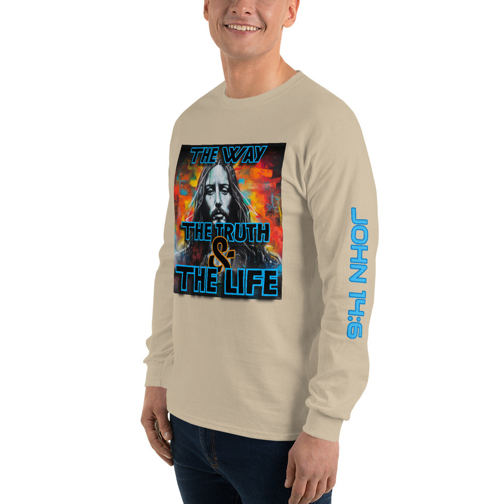 The Way, The Truth, and The Life- Long Sleeve Shirt
