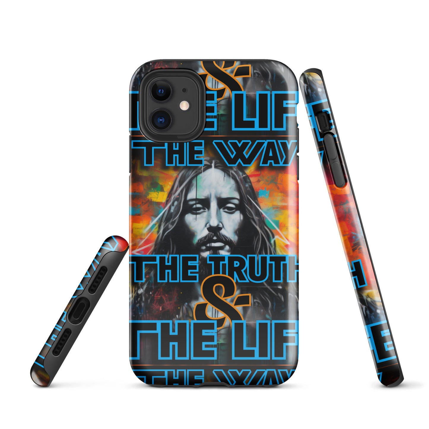 THE WAY, THE TRUTH, & THE LIFE- Tough Case for iPhone®