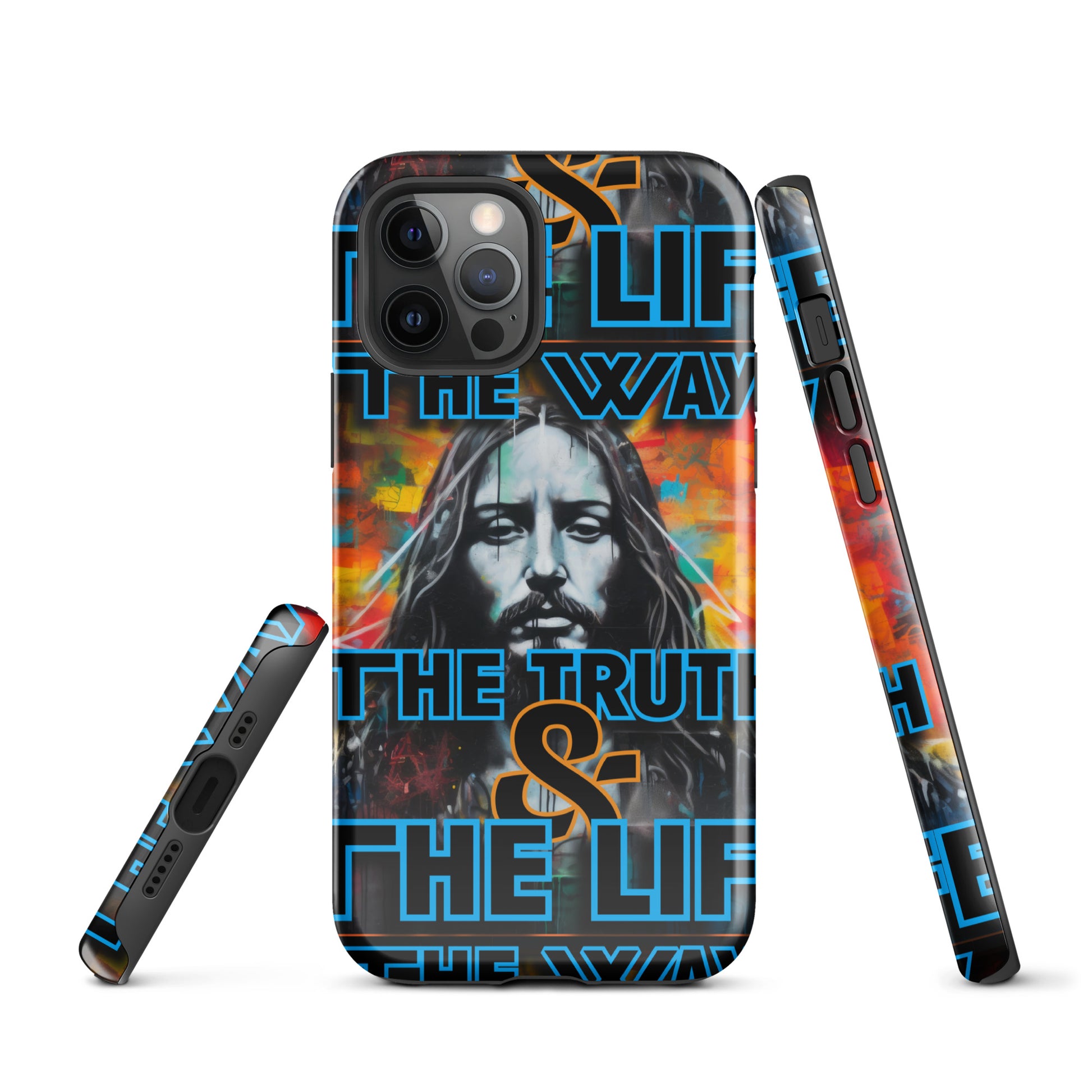 THE WAY, THE TRUTH, & THE LIFE- Tough Case for iPhone®