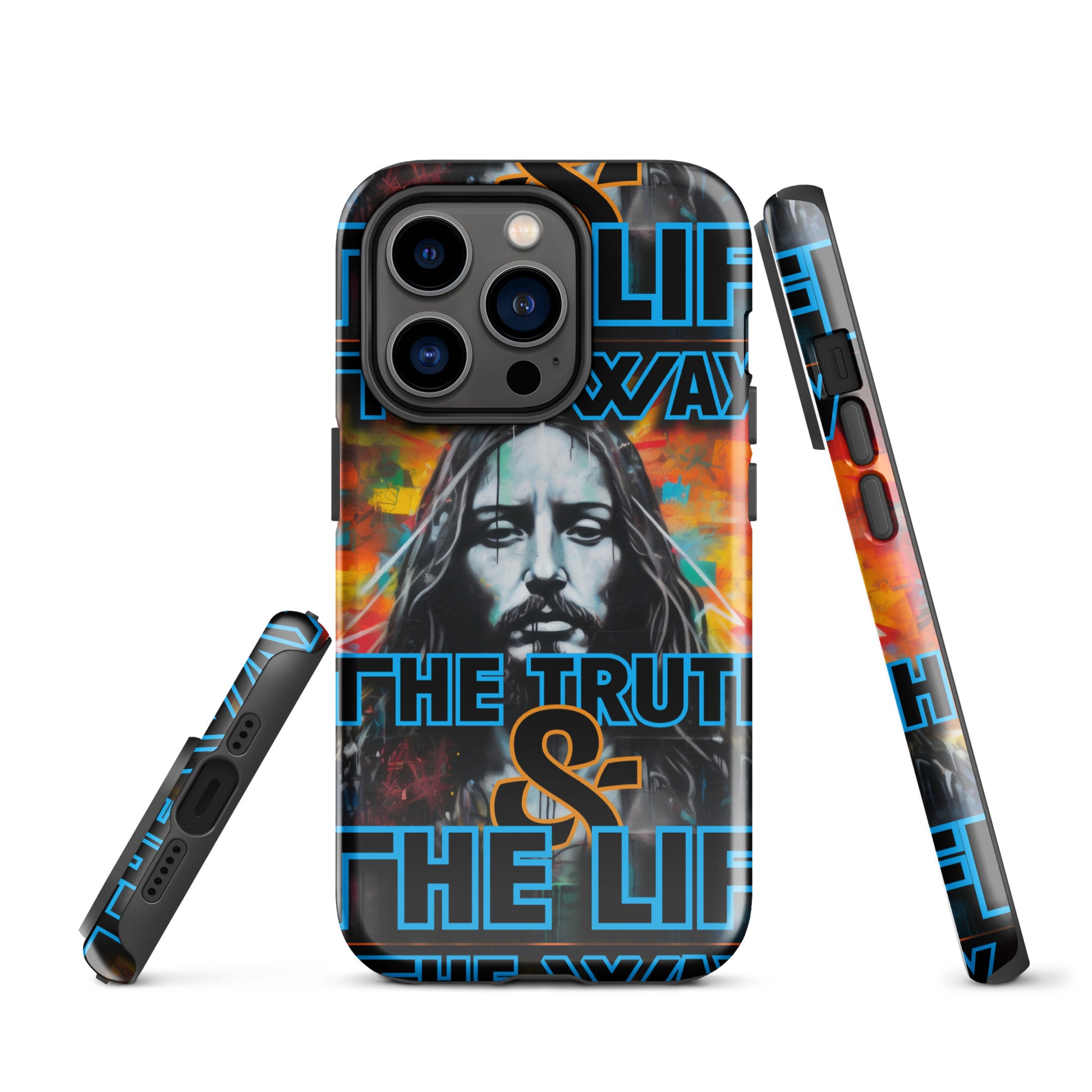 THE WAY, THE TRUTH, & THE LIFE- Tough Case for iPhone®