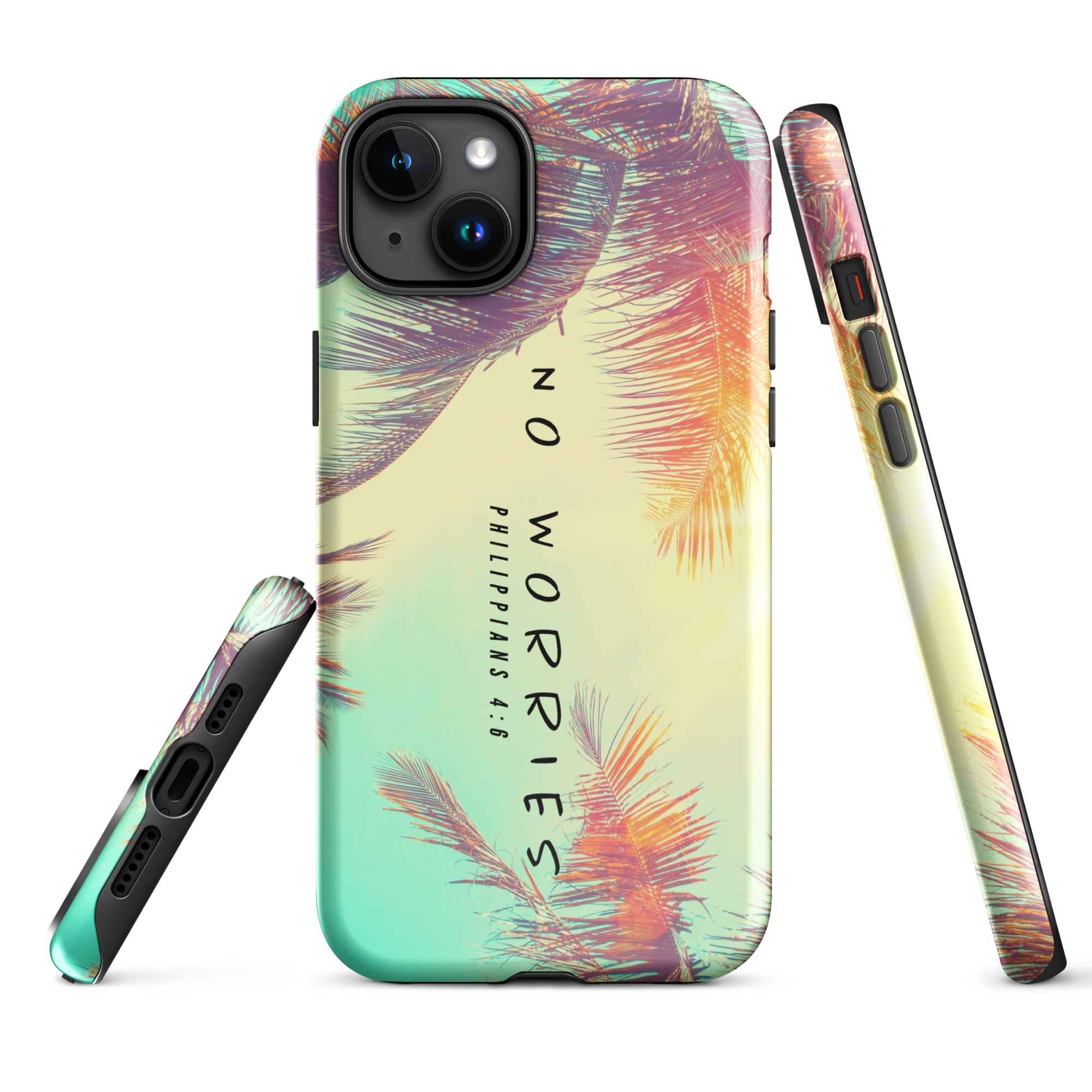 NO WORRIES- Tough Case for iPhone®