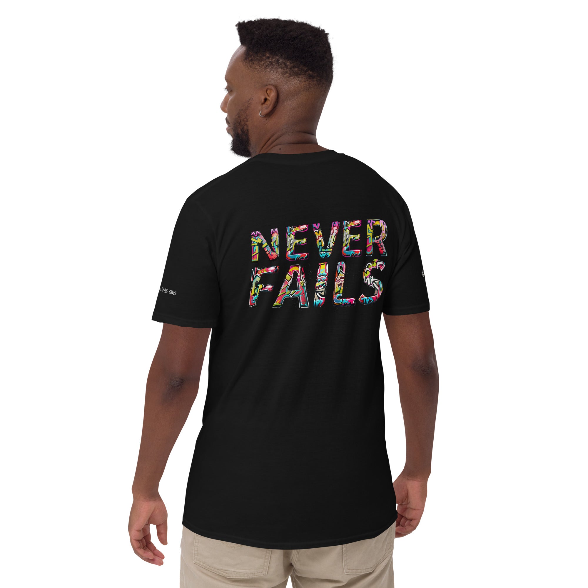 LOVE NEVER FAILS- Short-Sleeve Unisex T-Shirt