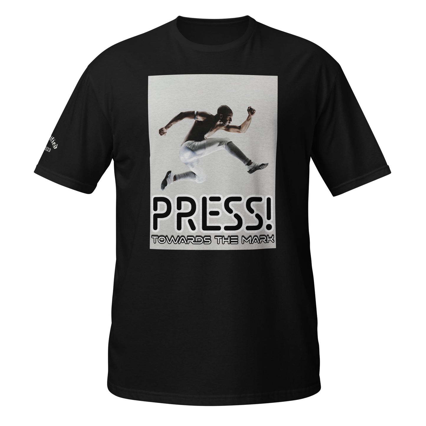 PRESS TOWARDS THE MARK- Short-Sleeve Unisex T-Shirt