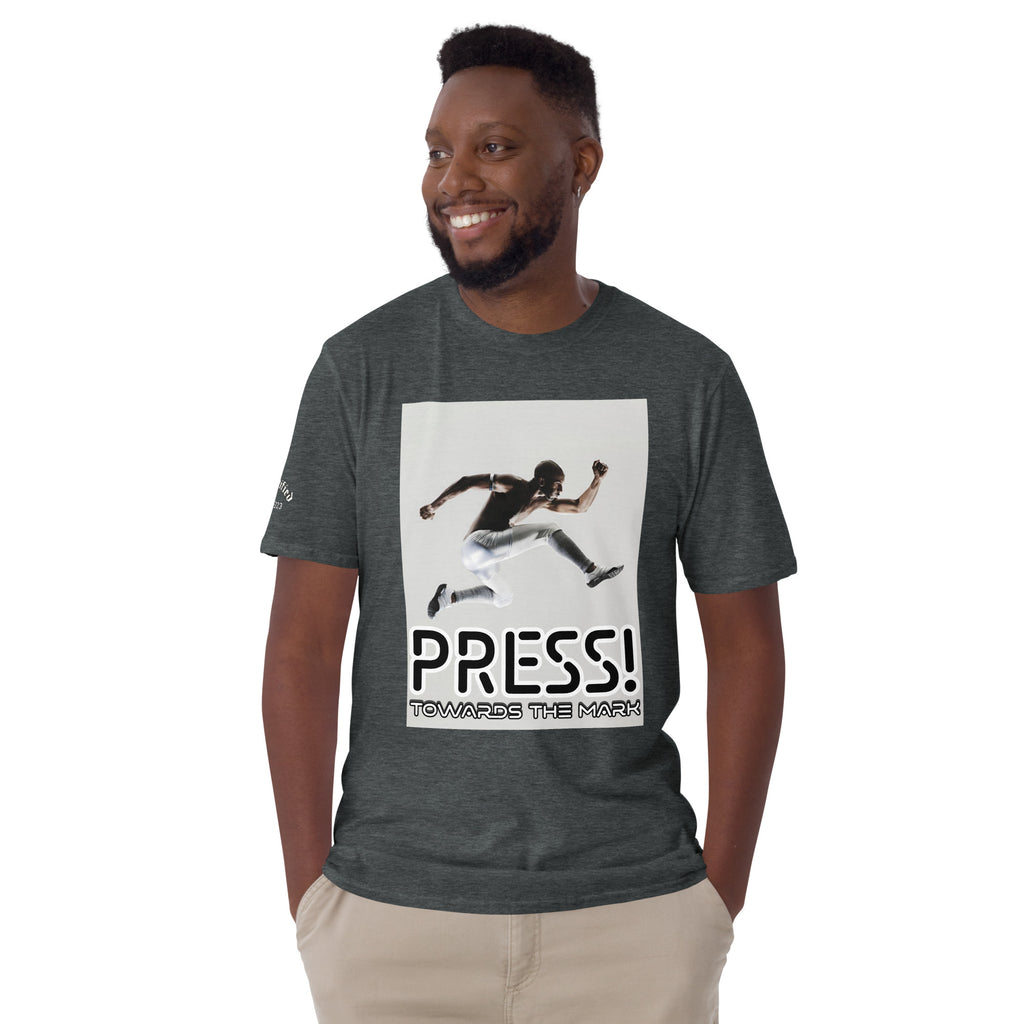 PRESS TOWARDS THE MARK- Short-Sleeve Unisex T-Shirt