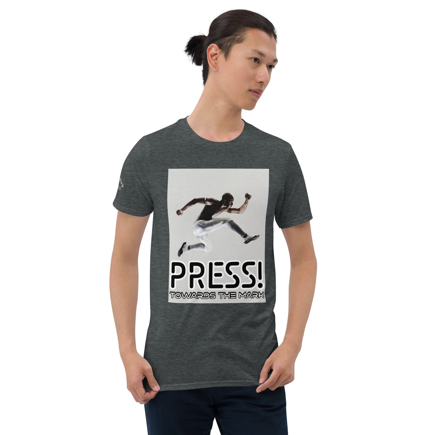 PRESS TOWARDS THE MARK- Short-Sleeve Unisex T-Shirt