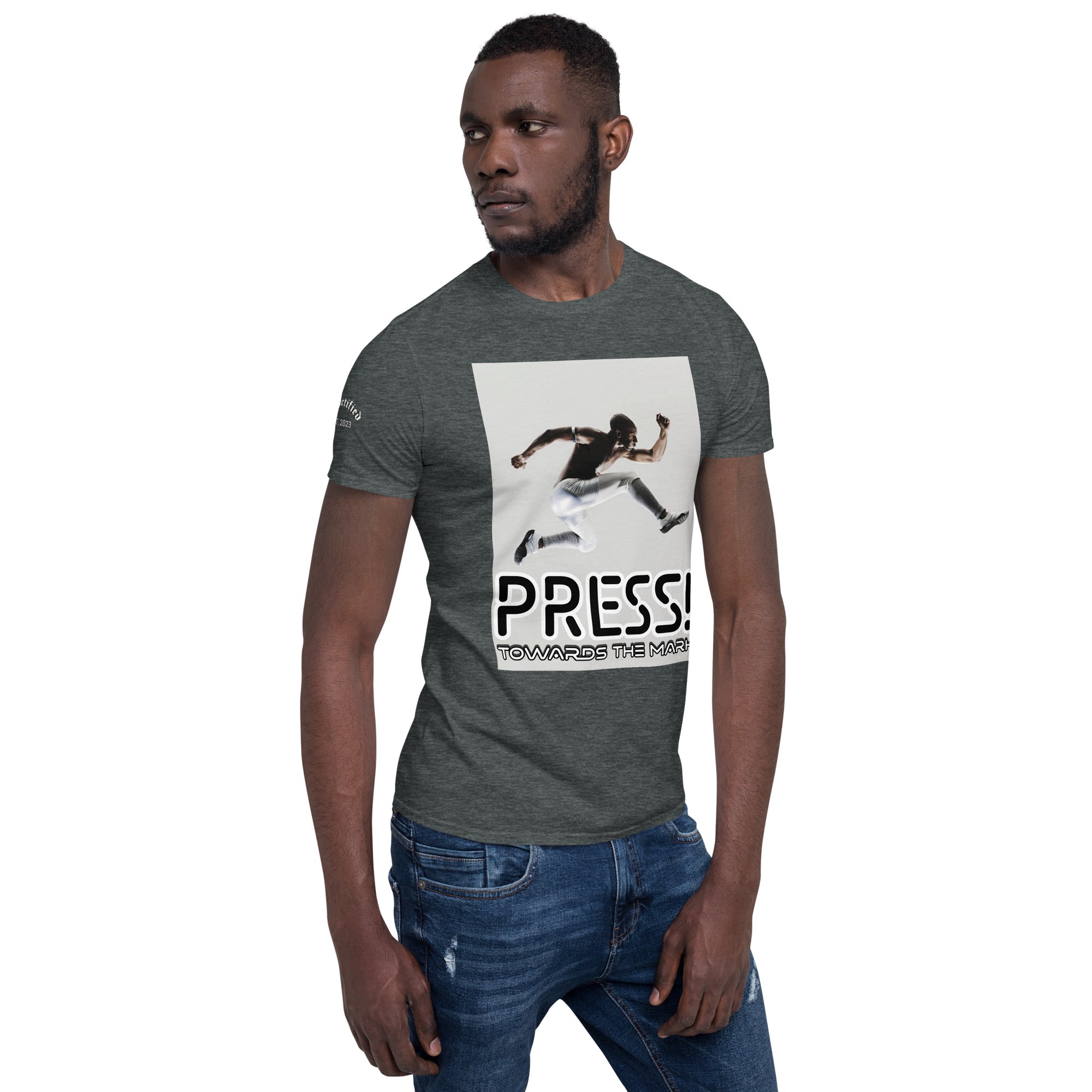 PRESS TOWARDS THE MARK- Short-Sleeve Unisex T-Shirt