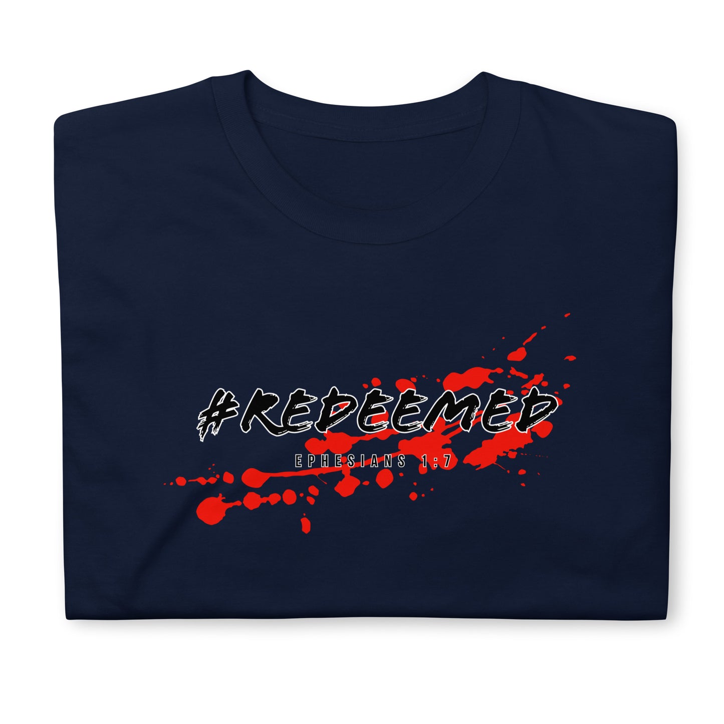 #REDEEMED- Short-Sleeve Unisex T-Shirt