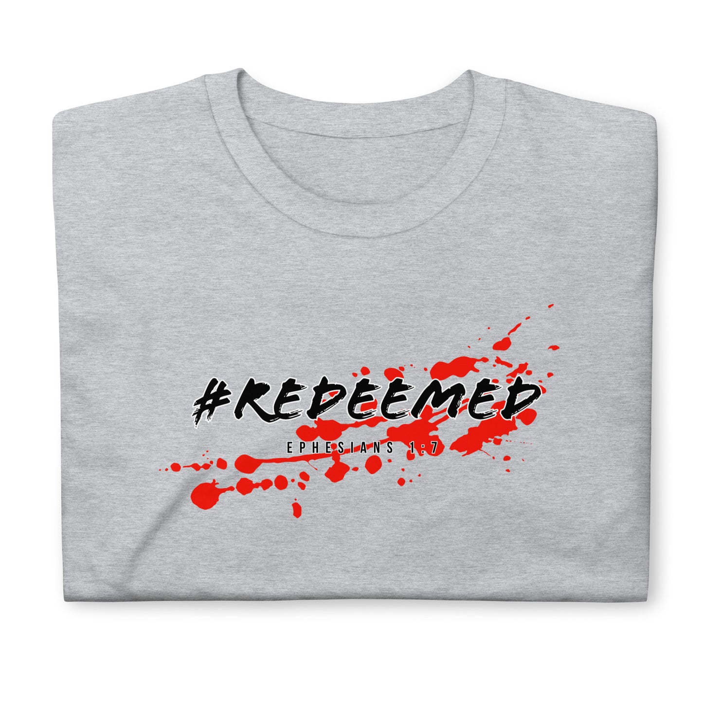 #REDEEMED- Short-Sleeve Unisex T-Shirt