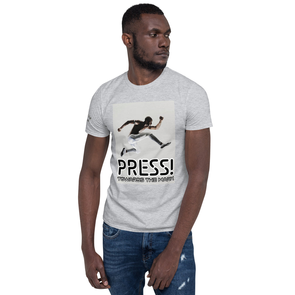 PRESS TOWARDS THE MARK- Short-Sleeve Unisex T-Shirt