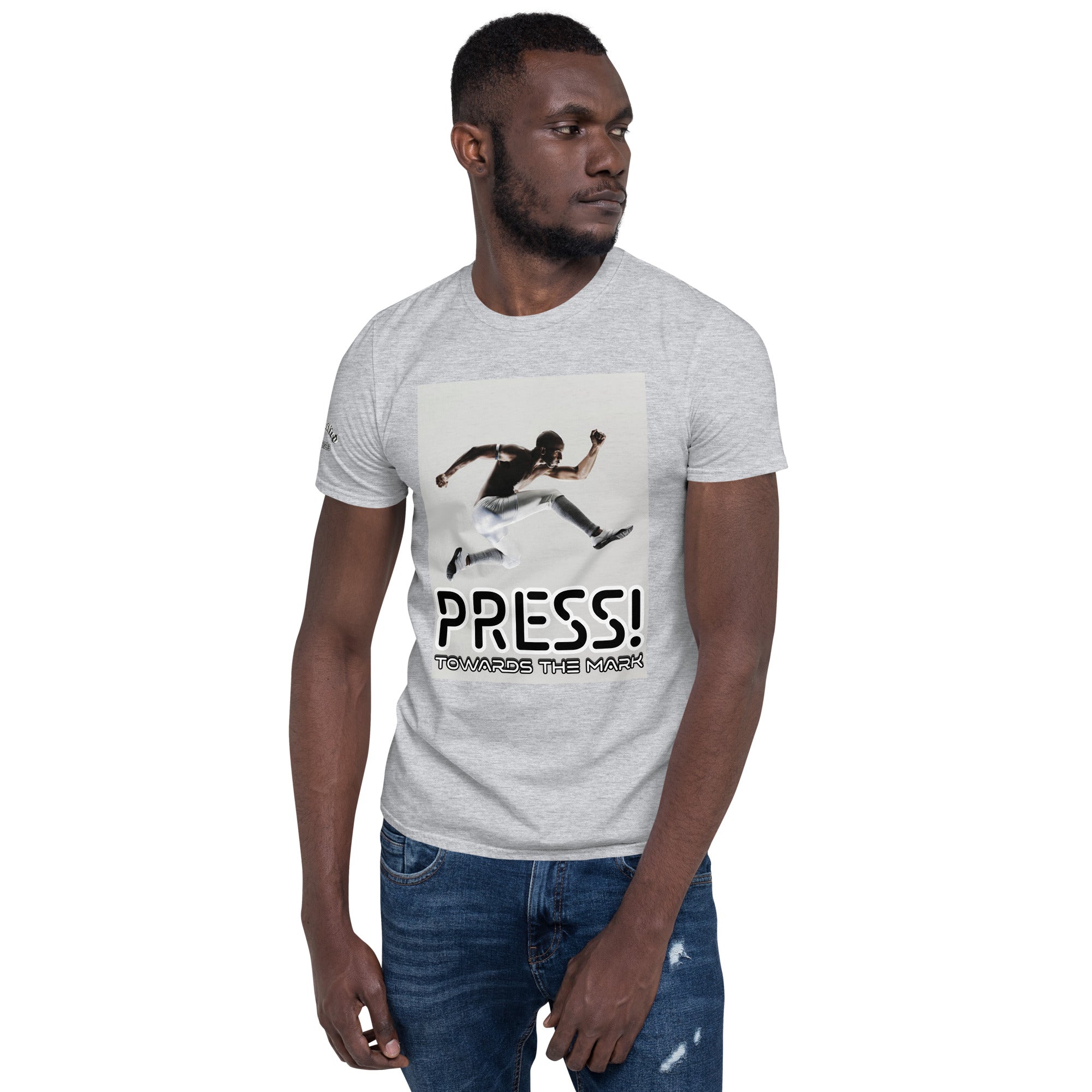 PRESS TOWARDS THE MARK- Short-Sleeve Unisex T-Shirt