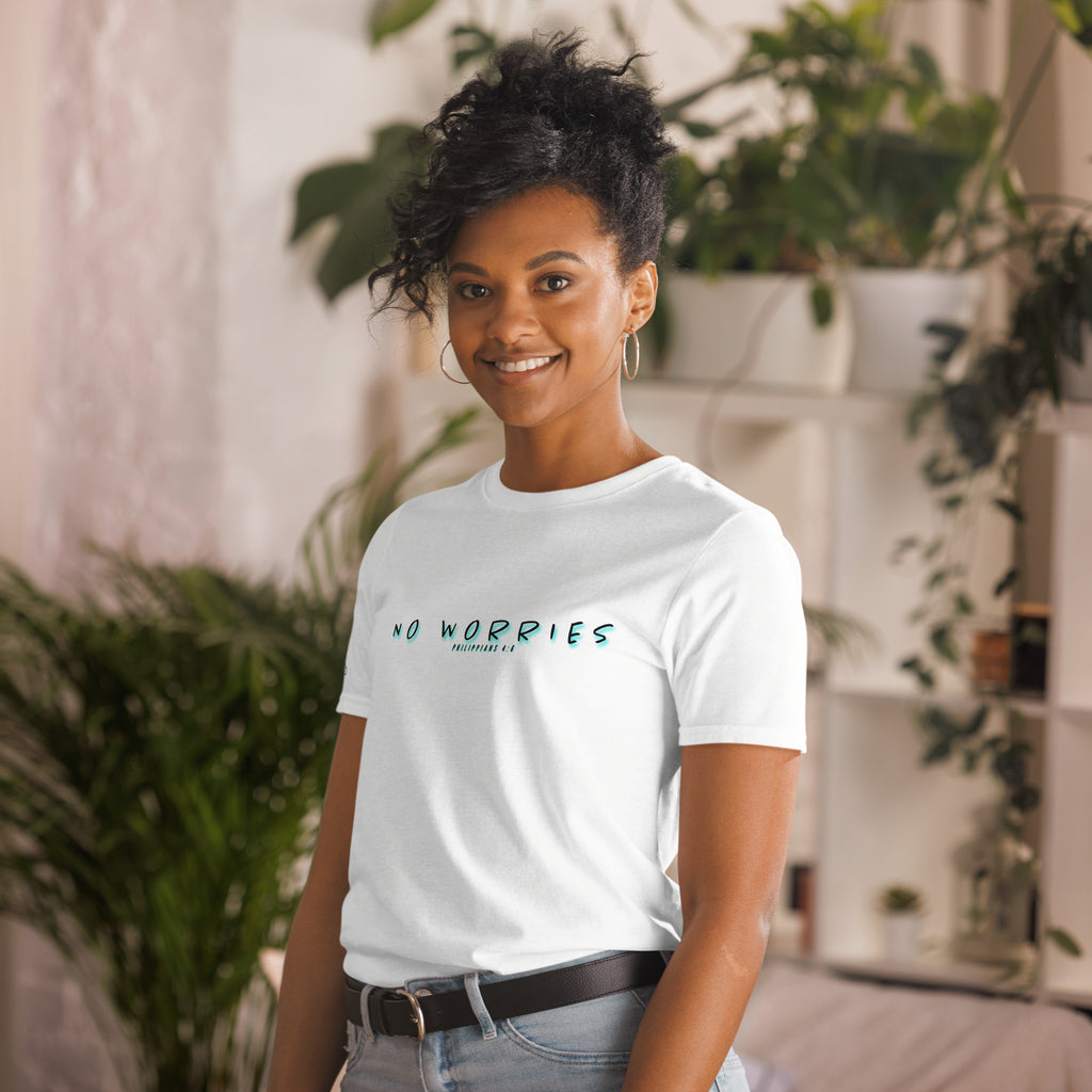 NO WORRIES- Short-Sleeve Unisex T-Shirt