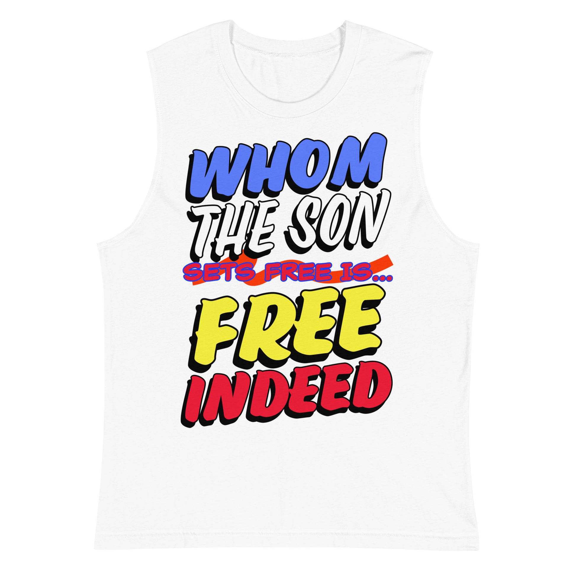 FREE INDEED- Muscle Shirt