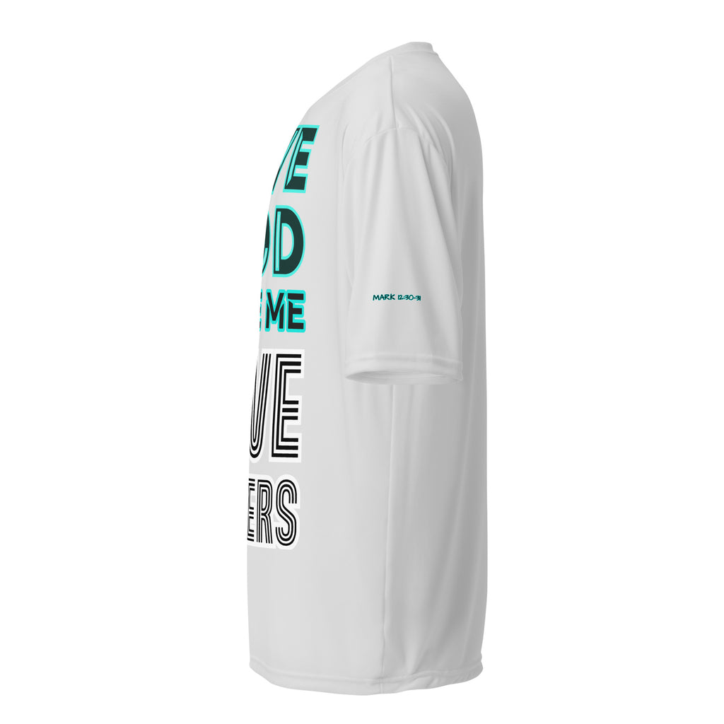 LOVE GOD, LOVE ME, LOVE OTHERS- Unisex performance crew neck t-shirt
