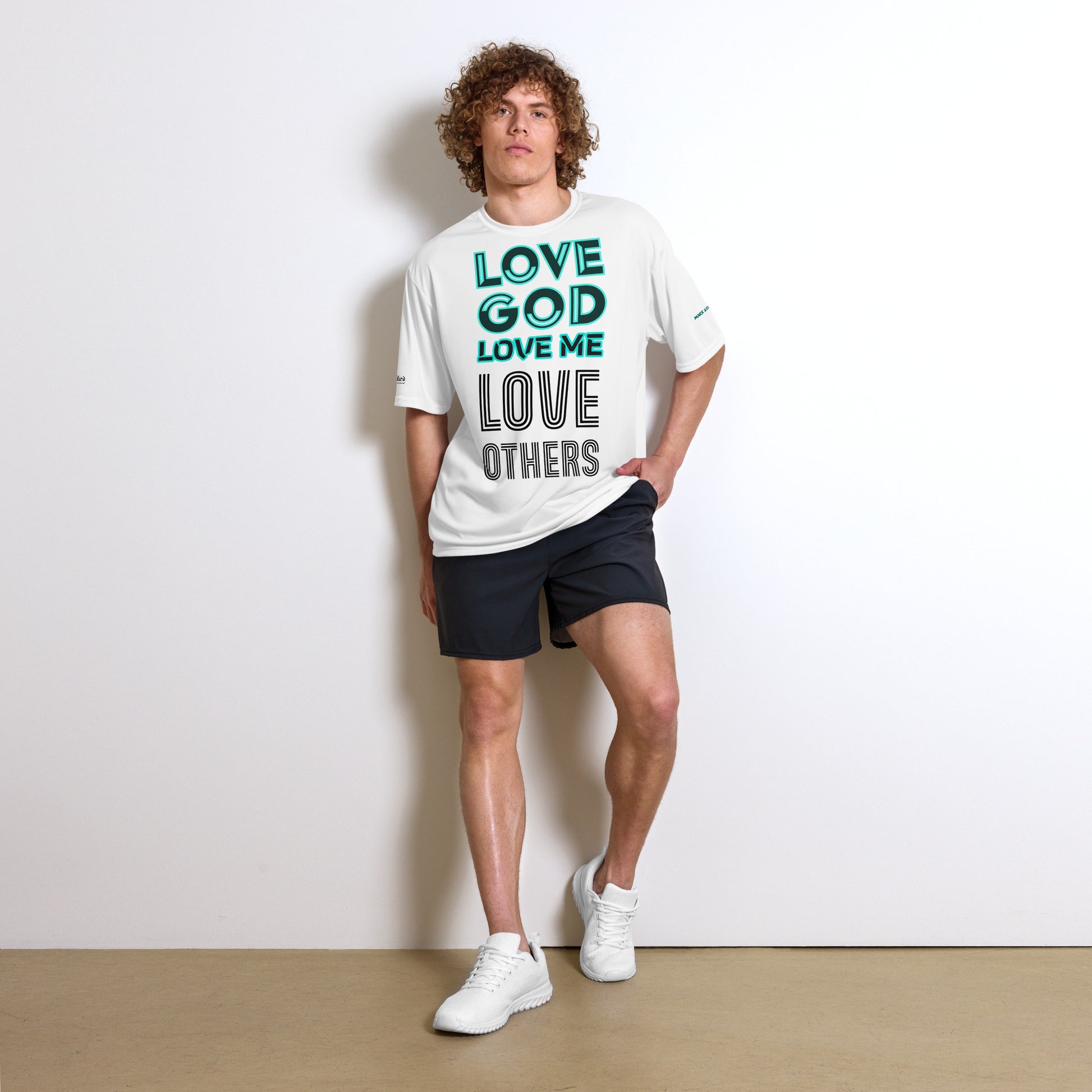 LOVE GOD, LOVE ME, LOVE OTHERS- Unisex performance crew neck t-shirt