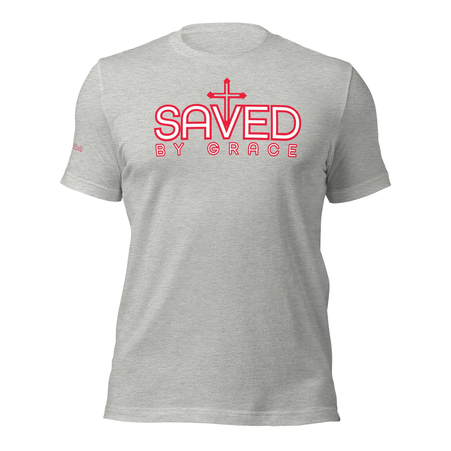 SAVED BY GRACE- Unisex t-shirt