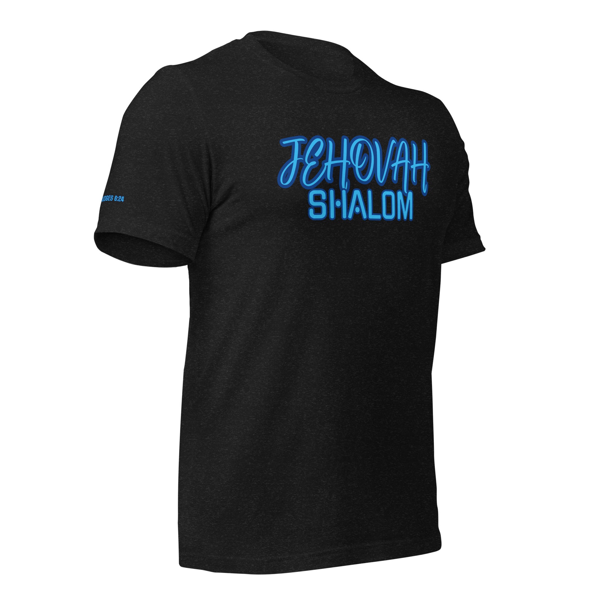 JEHOVAH SHALOM- Unisex t-shirt