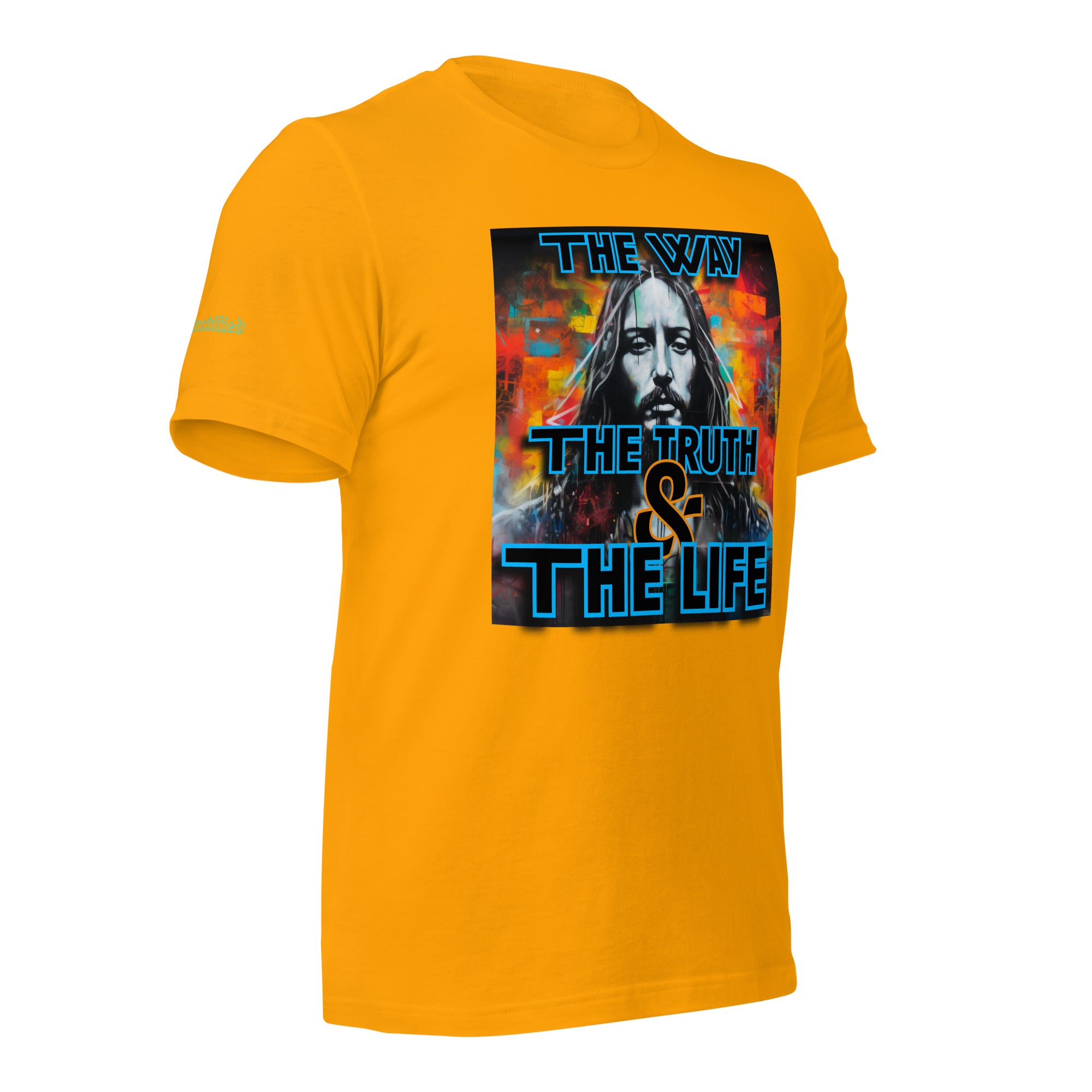 THE WAY, THE TRUTH, AND THE LIFE- Unisex t-shirt