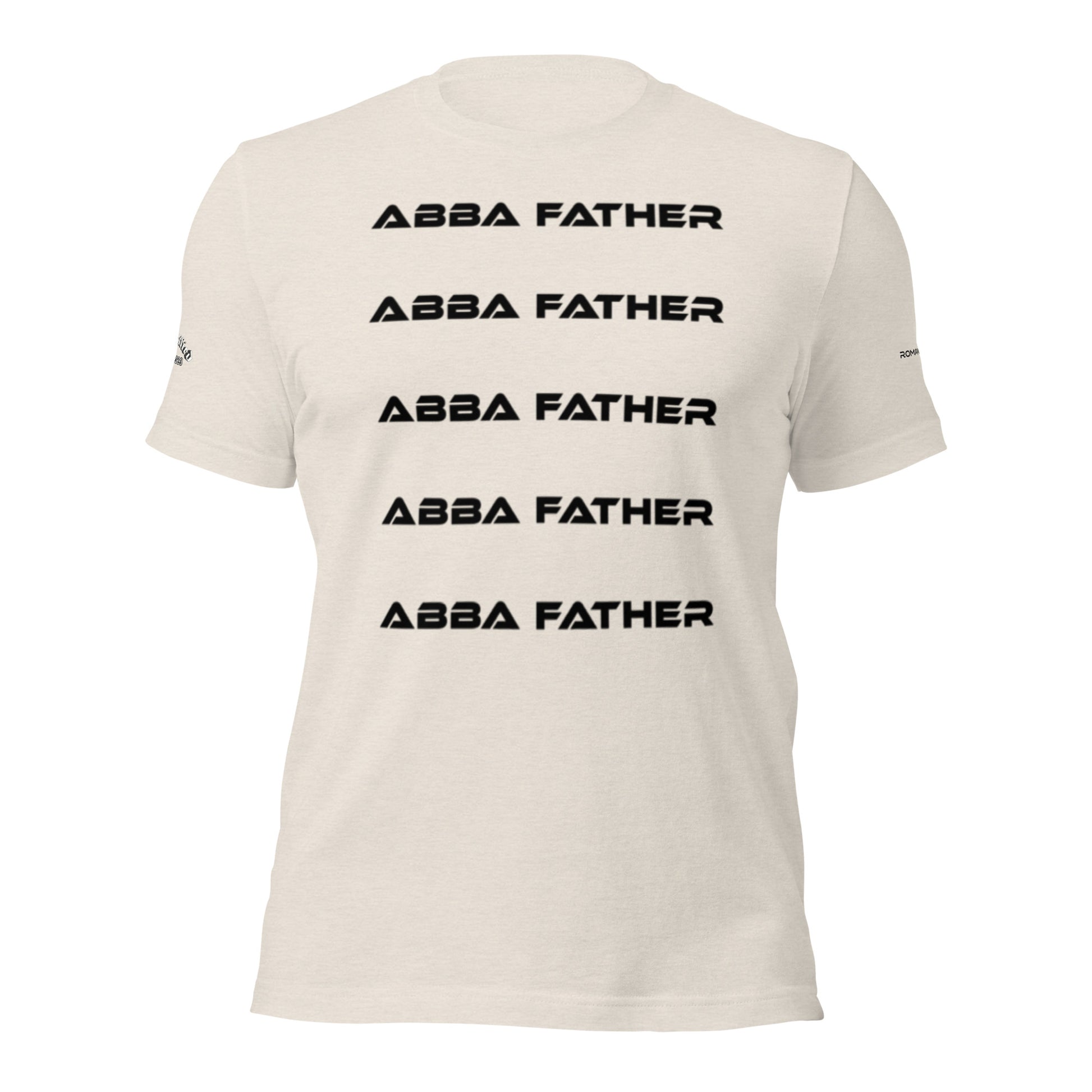 ABBA FATHER- Unisex t-shirt