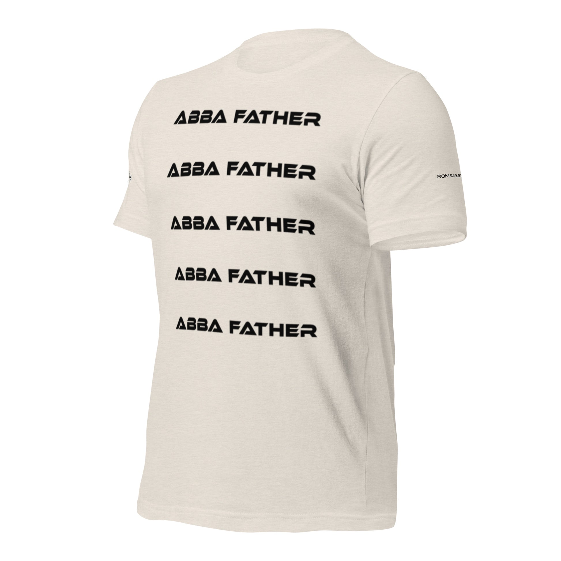 ABBA FATHER- Unisex t-shirt