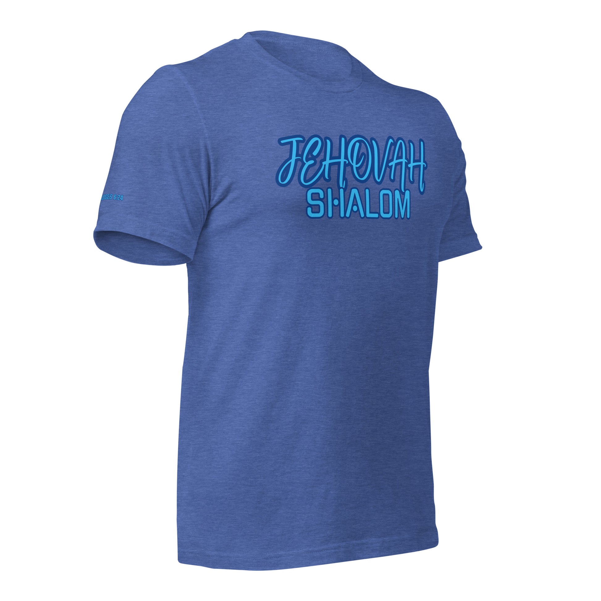 JEHOVAH SHALOM- Unisex t-shirt