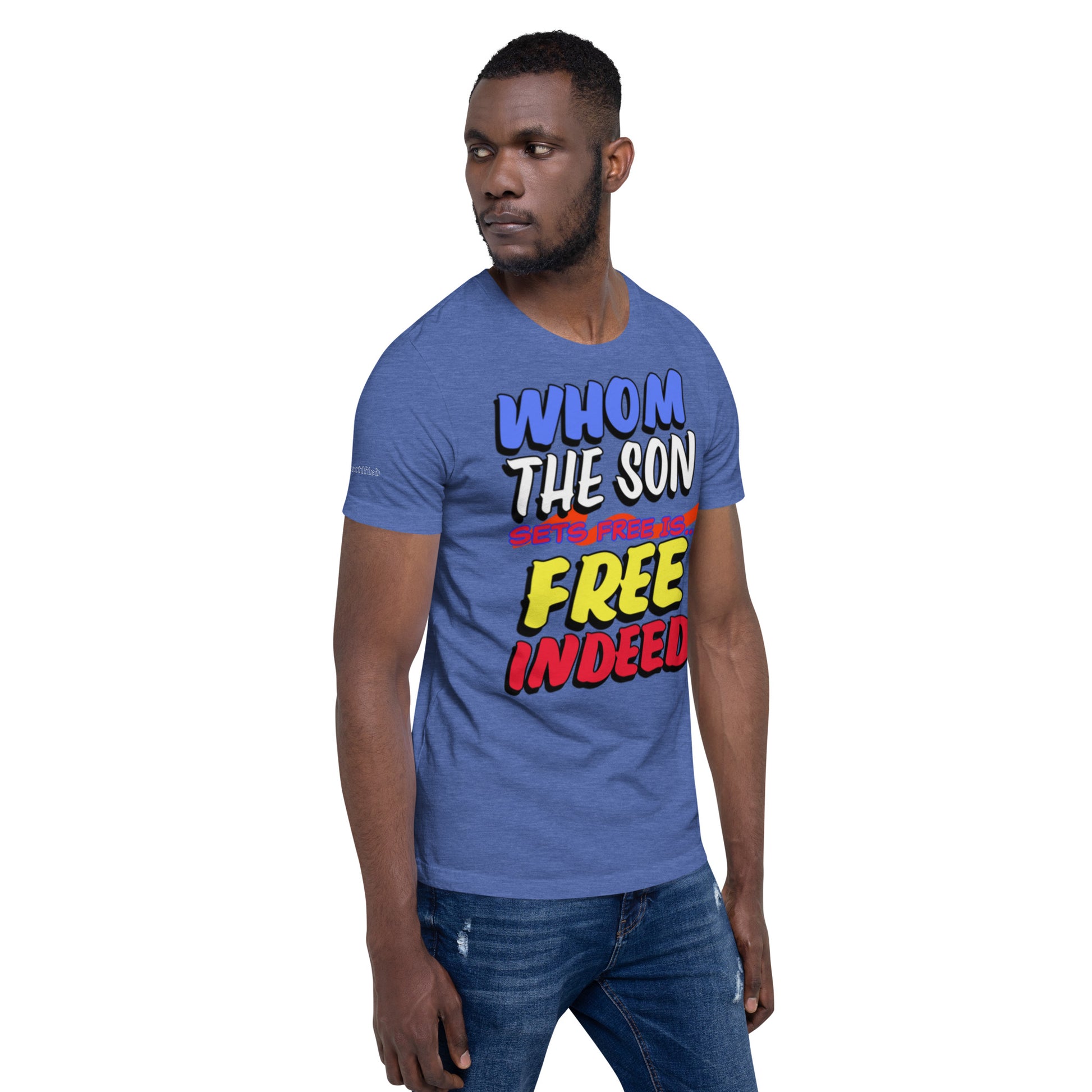 FREE INDEED- Unisex t-shirt