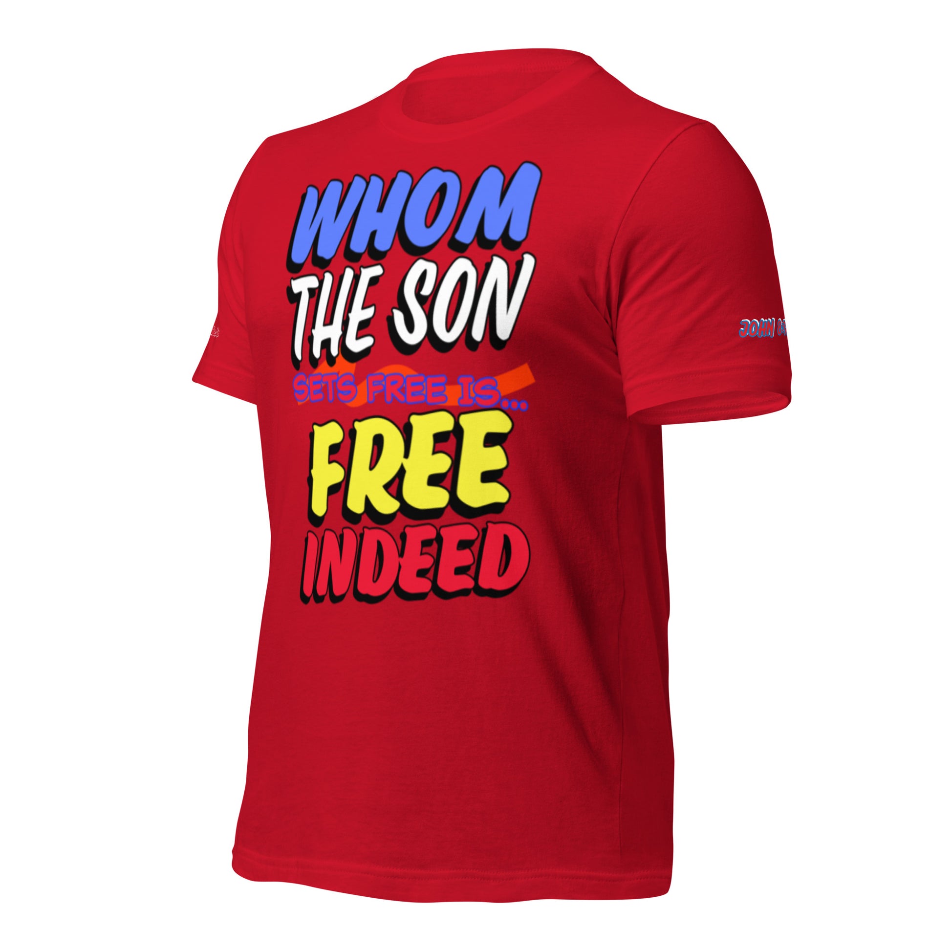 FREE INDEED- Unisex t-shirt