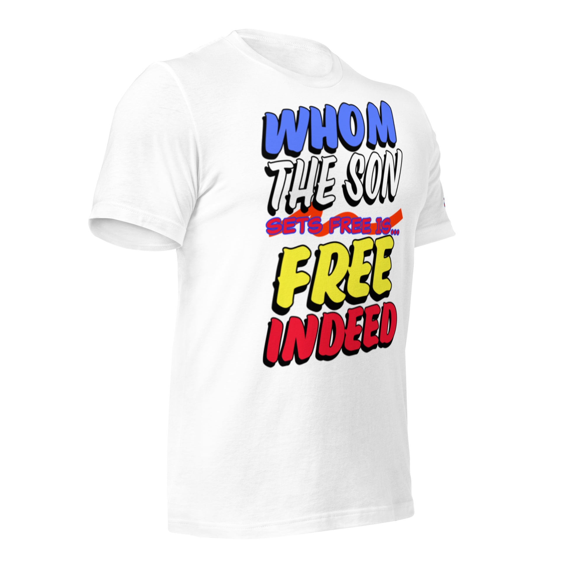 FREE INDEED- Unisex t-shirt