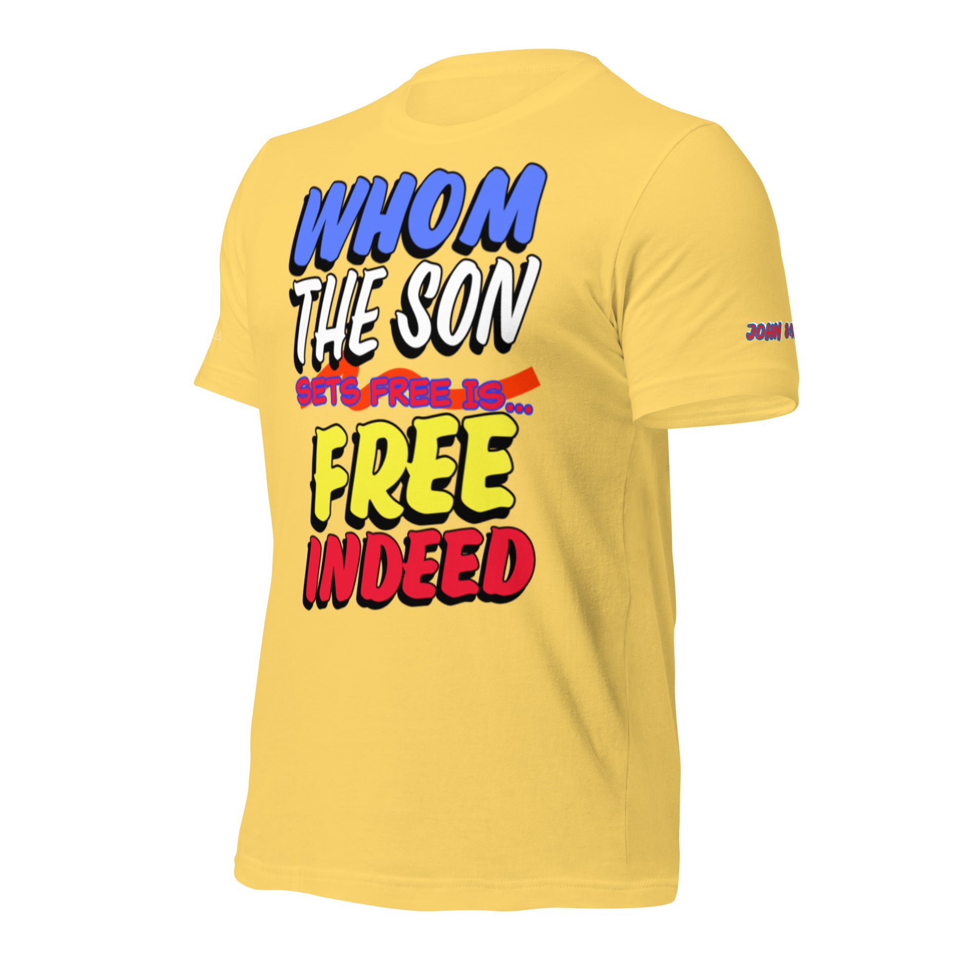 FREE INDEED- Unisex t-shirt