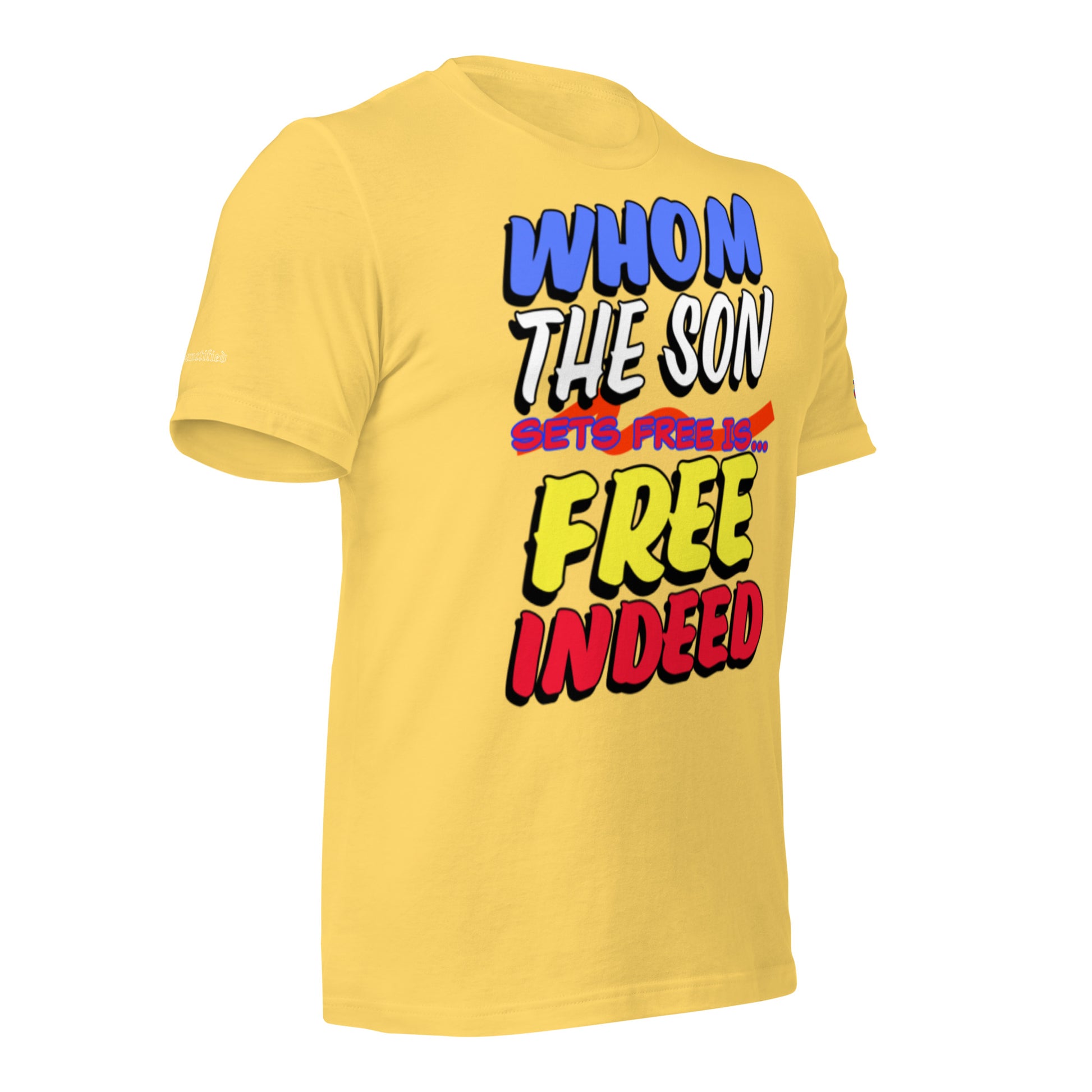 FREE INDEED- Unisex t-shirt